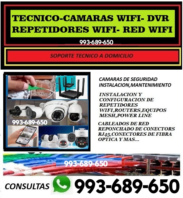 TECNICO INTERNET,CAMARAS WIFI,DVR,REPETIDORES WIFI CABLEADOS
